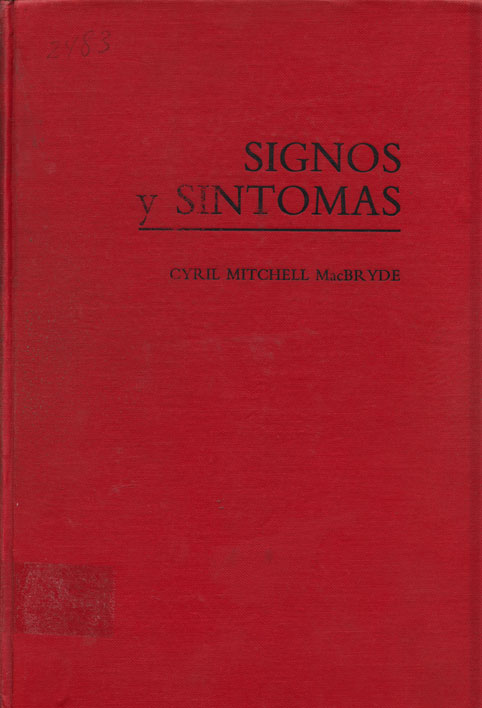 Signos y sintomas: Fisiopatologia aplicada e interpretación clÝnica