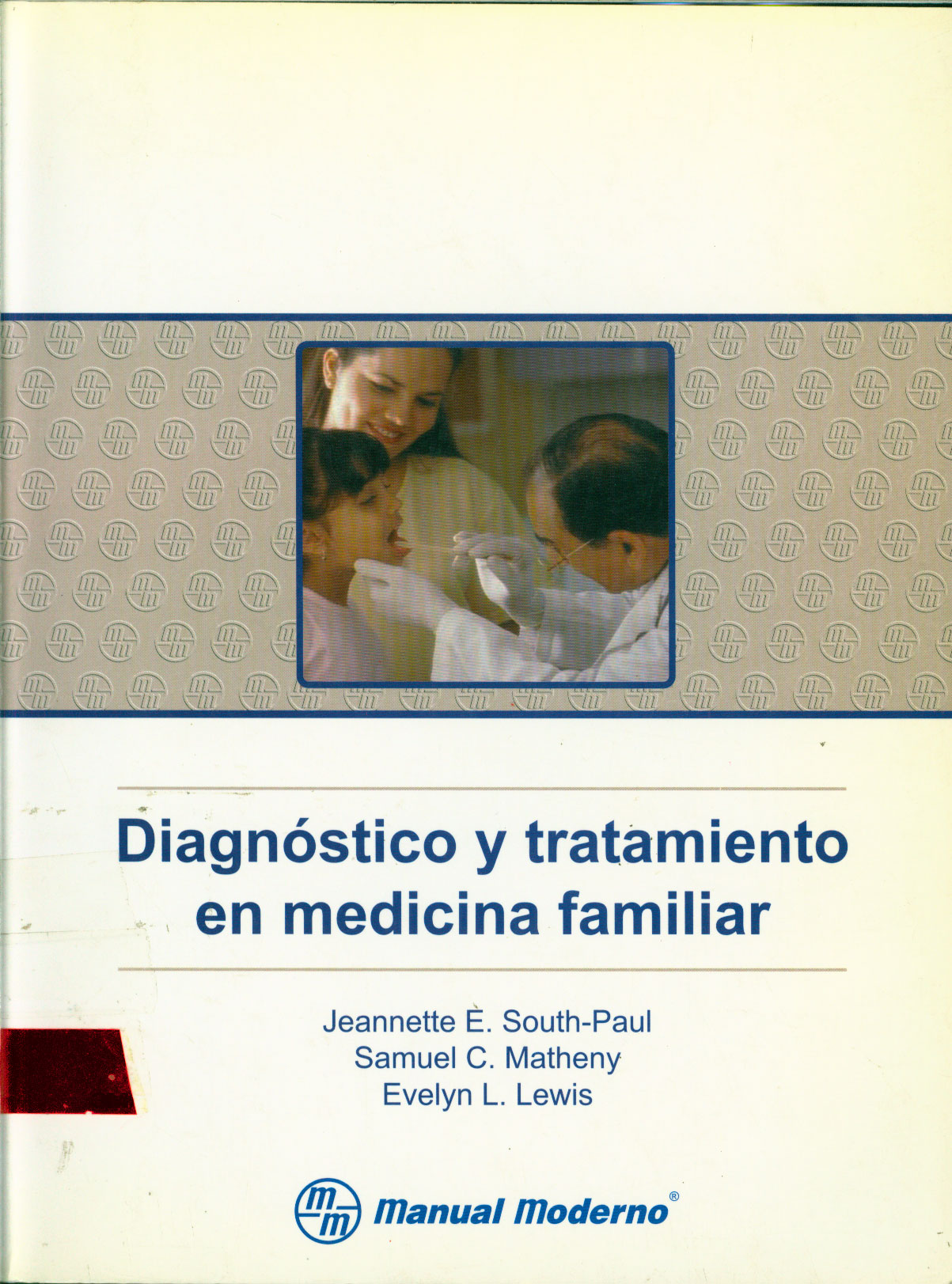 Diagnostico y tratamiento en medicina familiar