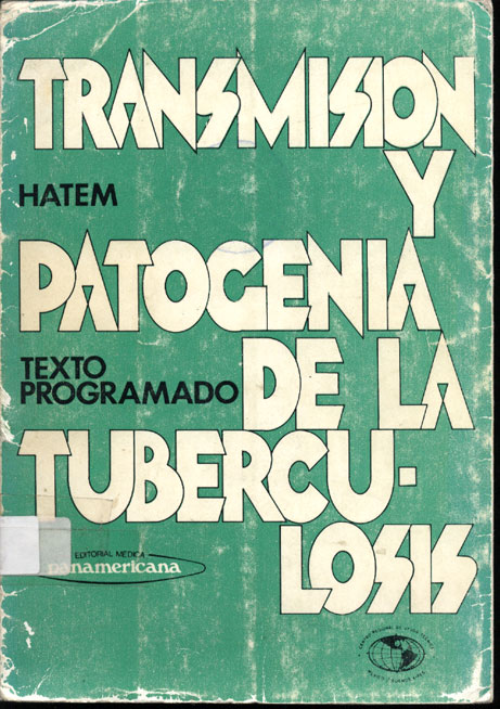 Trasmisión y Patogenia de la tuberculosis