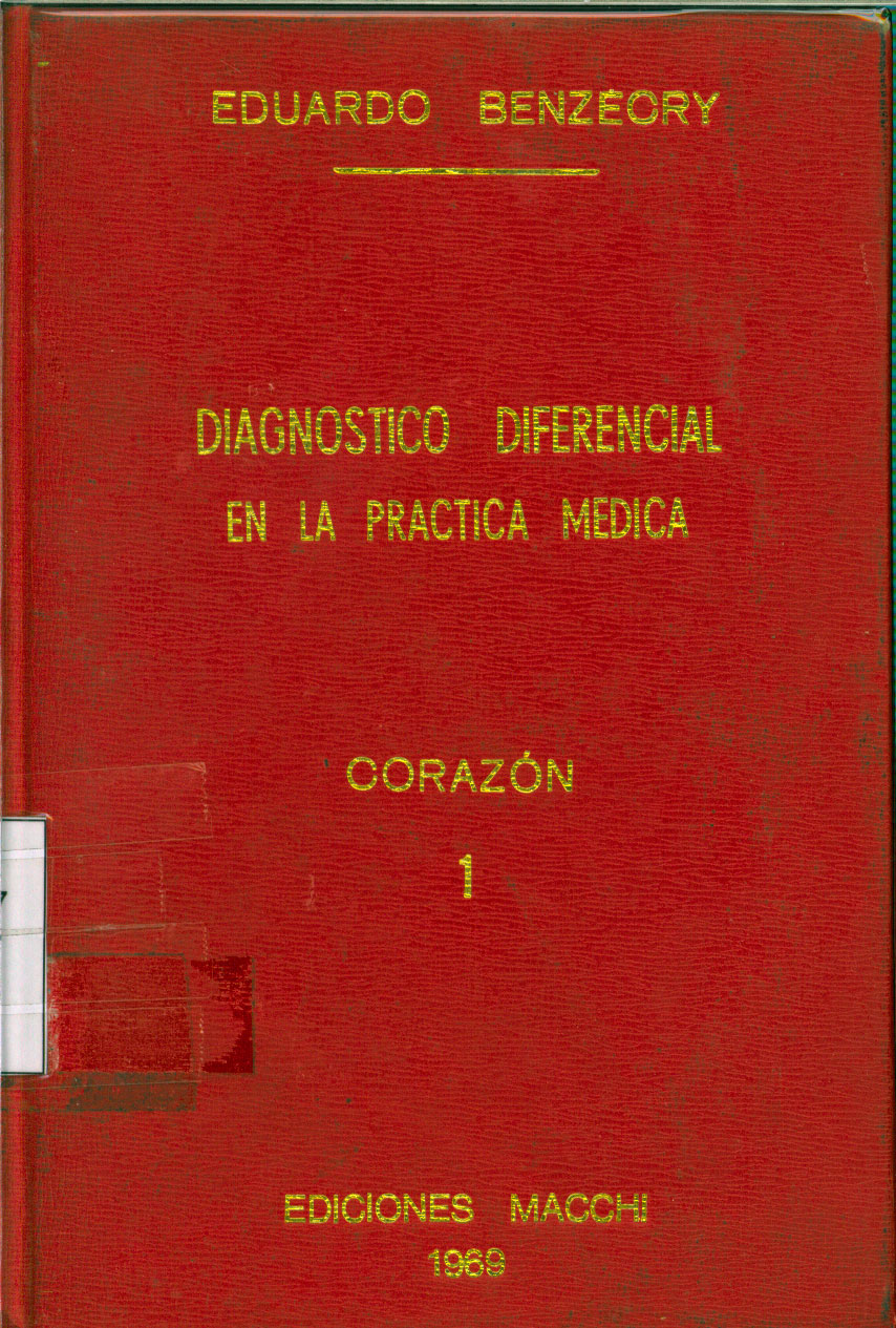Diagnostico diferencial en la practica medica. Corazon