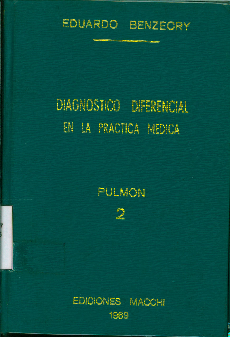 Diagnostico diferencial en la practica medica. Pulmon