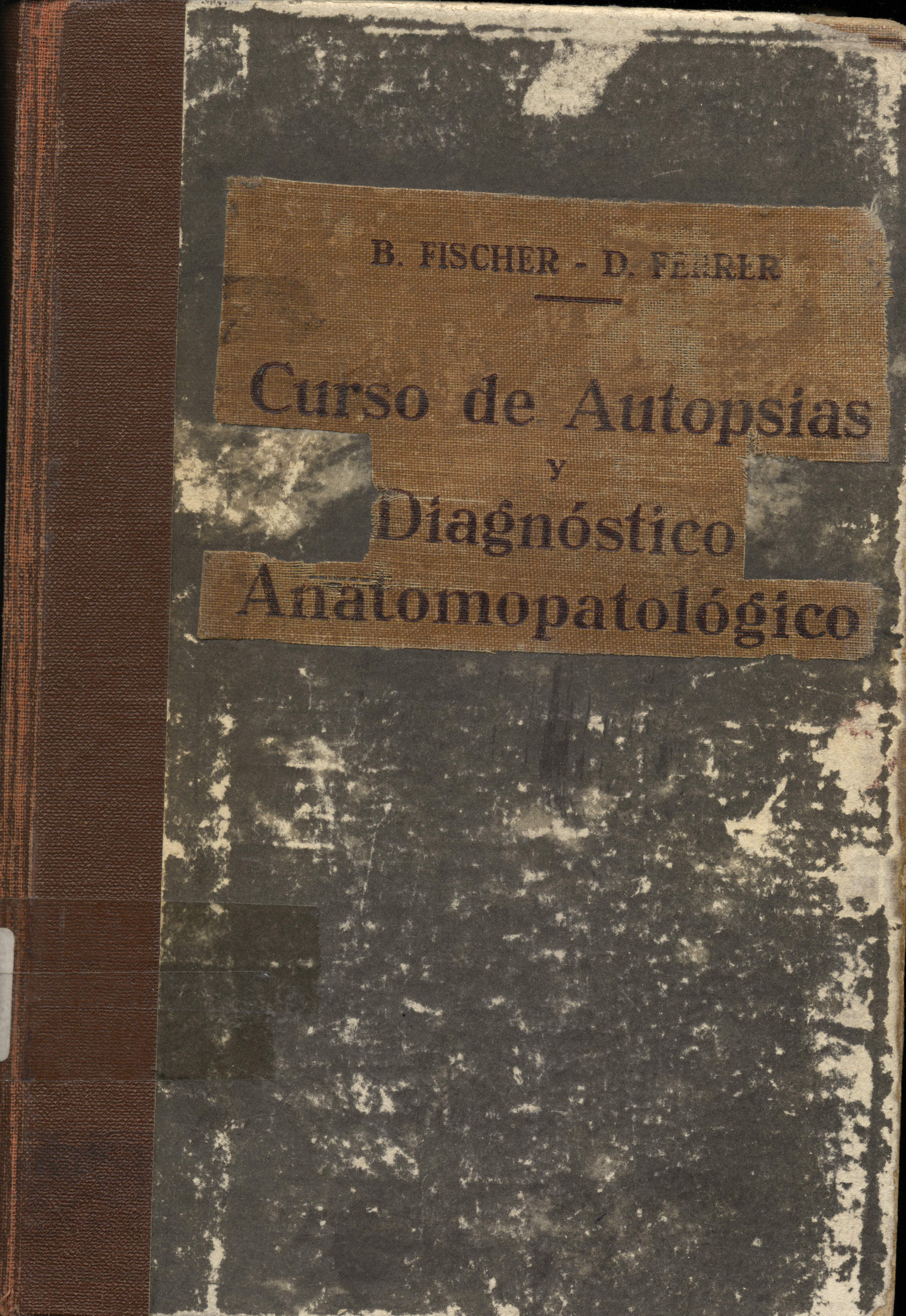 Curso de Autopsias - Diagnostico Anatomopatologico Macroscopico