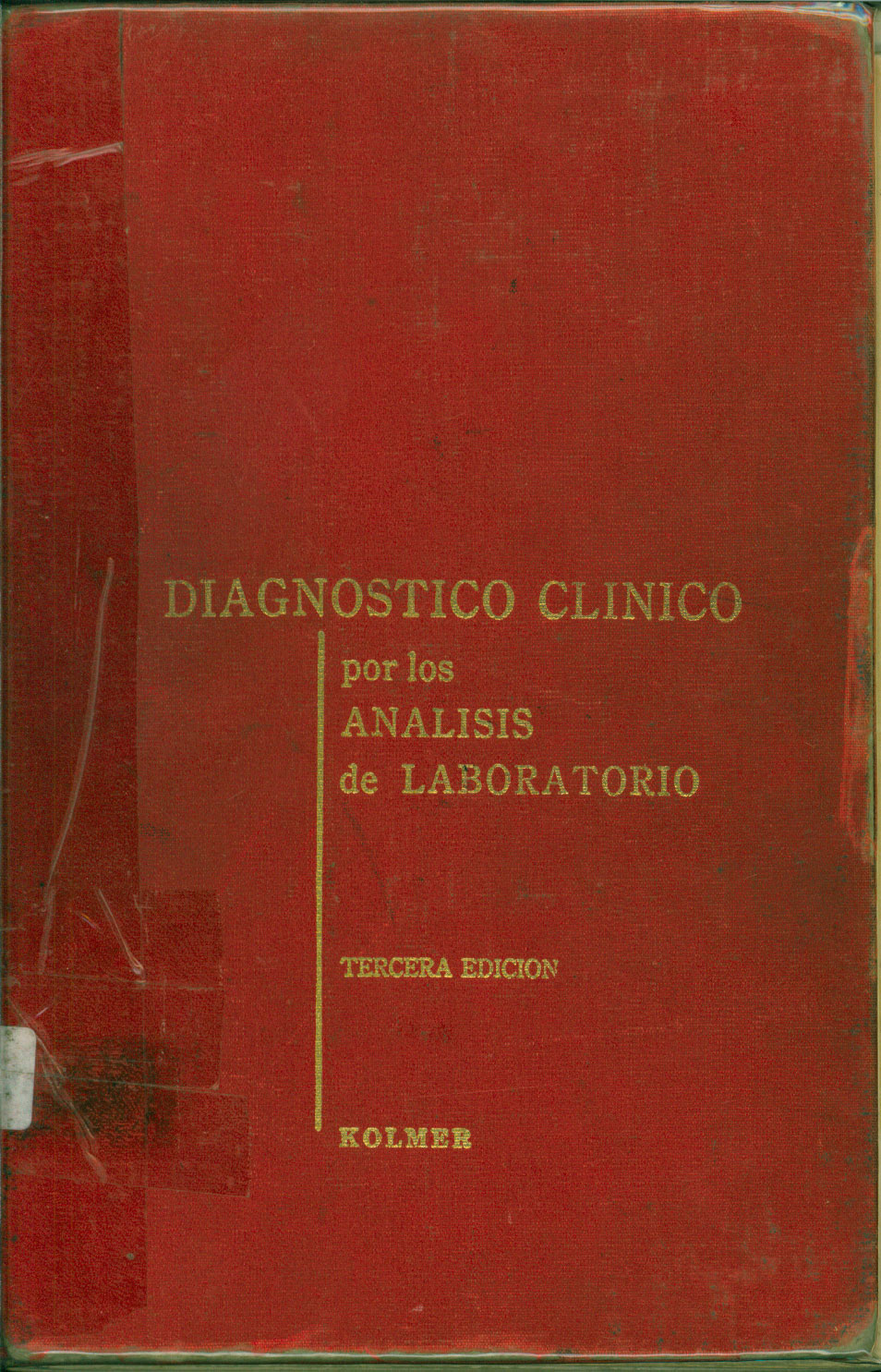 Diagnostico Clinico por los analisis de Laboratorio