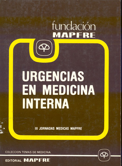 Urgencias en  medicina interna: III Jornadas MÚdicas MAPFRE