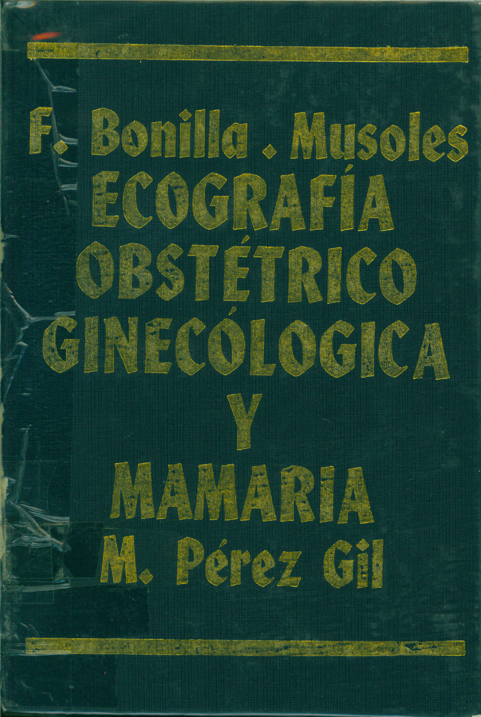Ecografia Obstetrico-Ginecologica y Mamaria