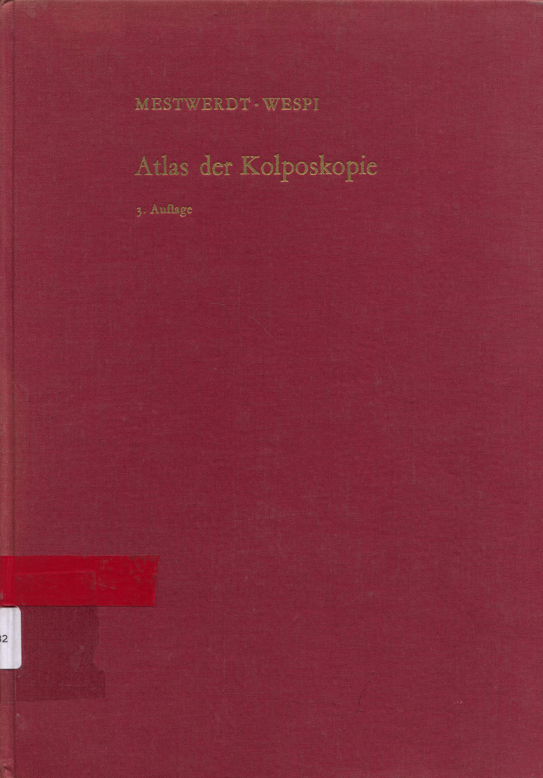 Atlas der Kolposkopie
