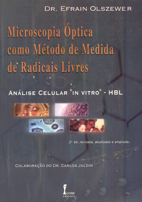 Microscopia Optica como Metodo de Medida de Radicais Livres