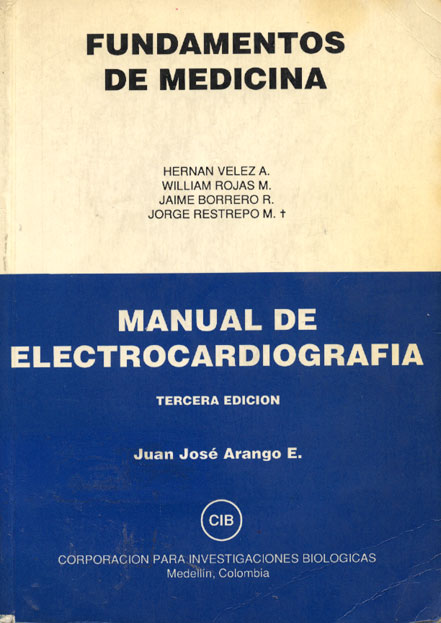 Fundamentos de medicina: manual de electrocardiograma