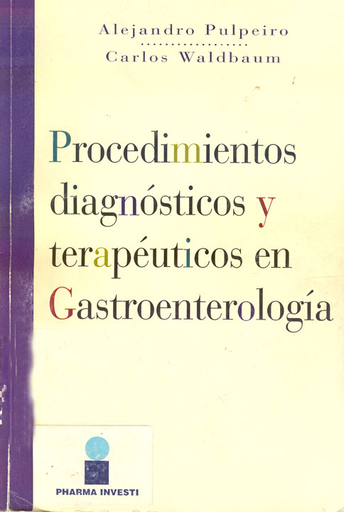 Procedimientos diagnósticos y terapeuticos  en gastroenterologia
