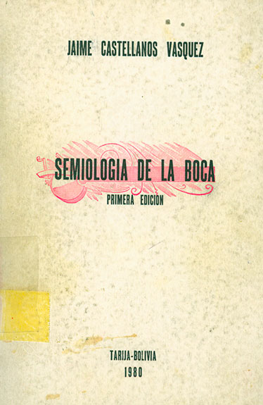Consideraciones generales sobre la semiología de la boca