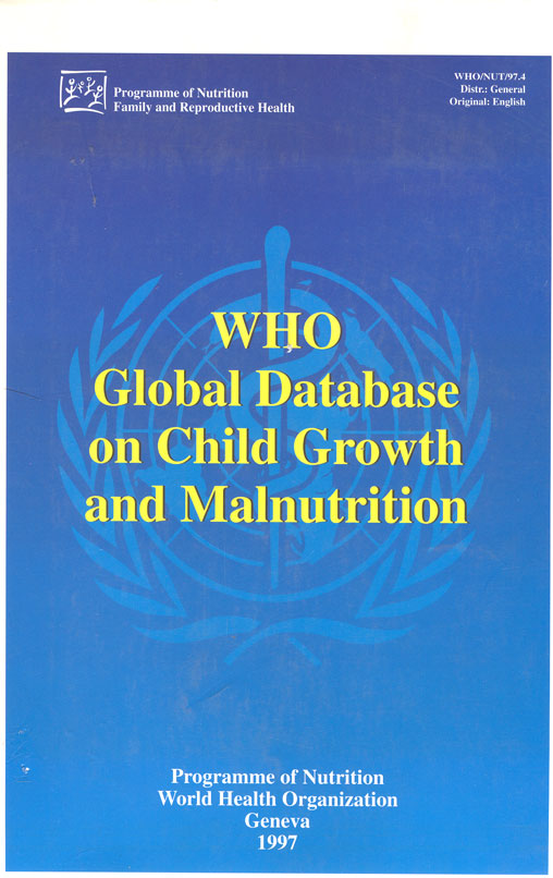 WHO Global database on child growth and malnutrition