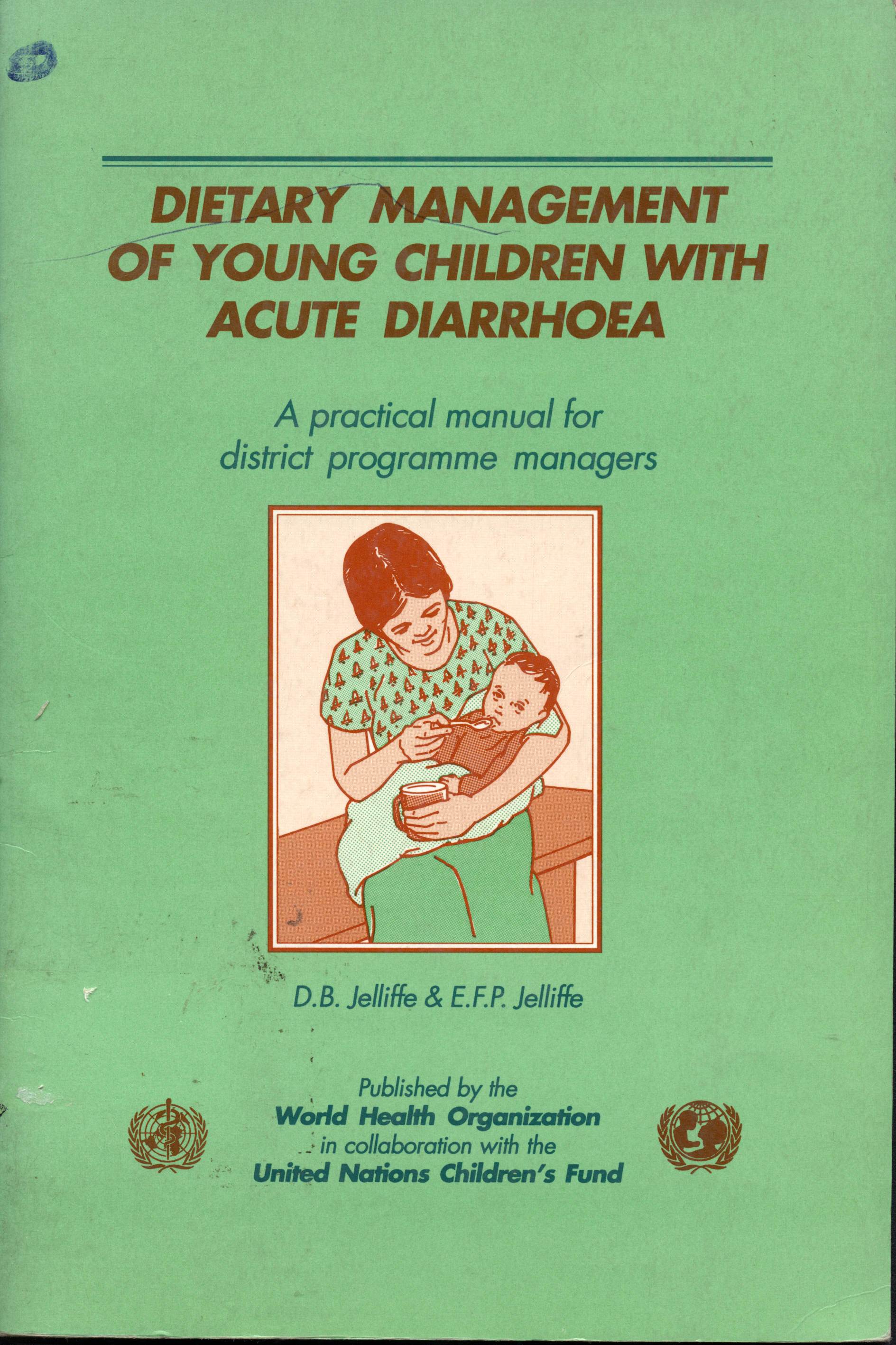 Dietary management of young children wirh acute diarrhoea