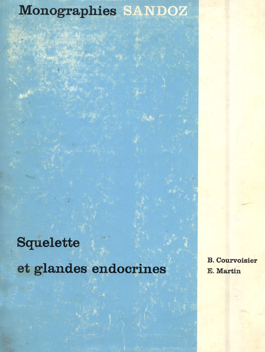 Squelette et glandes endocrines: Aspects cliniques et radiologiques