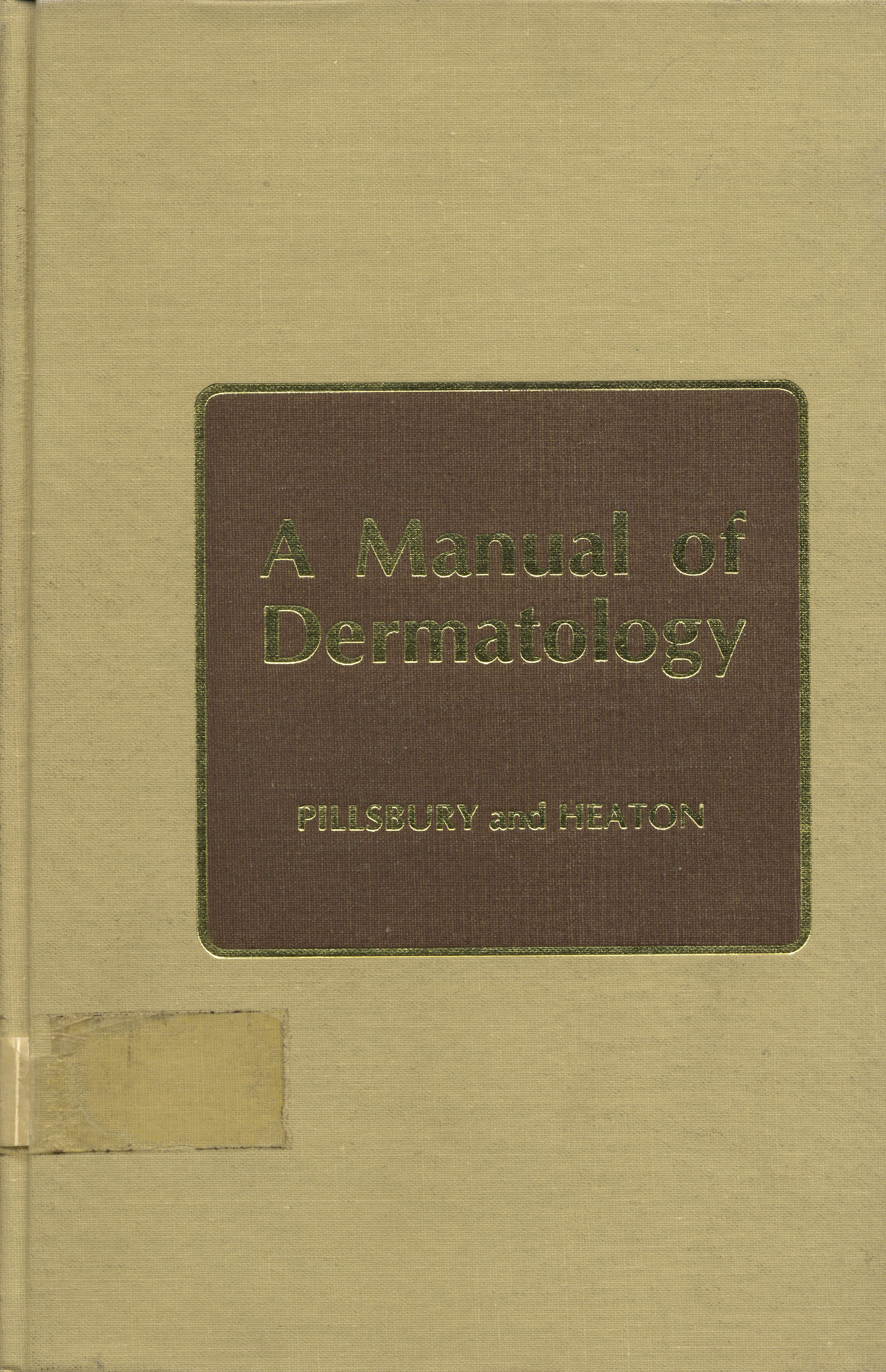 A Manual of dermatogy