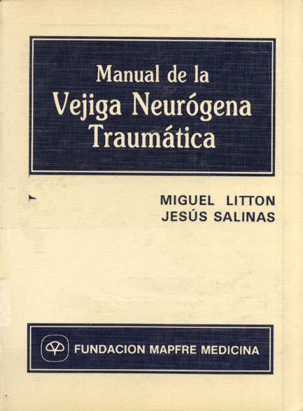 Manual de la vegiga neurologia tramatica