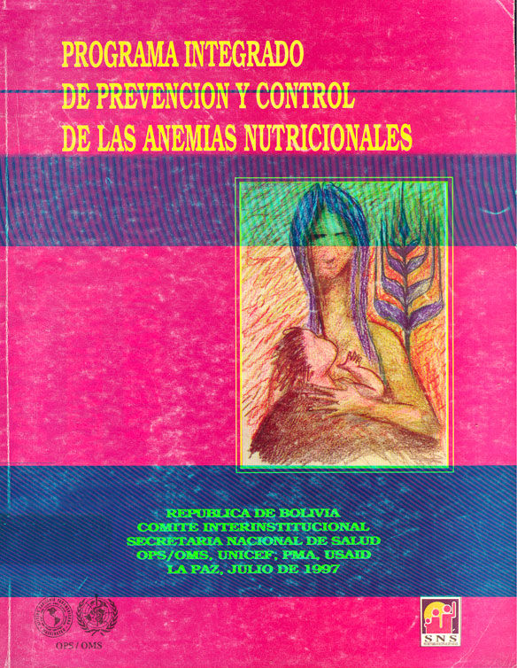 Programa integrado de prevención y control del as anemias nutricionales