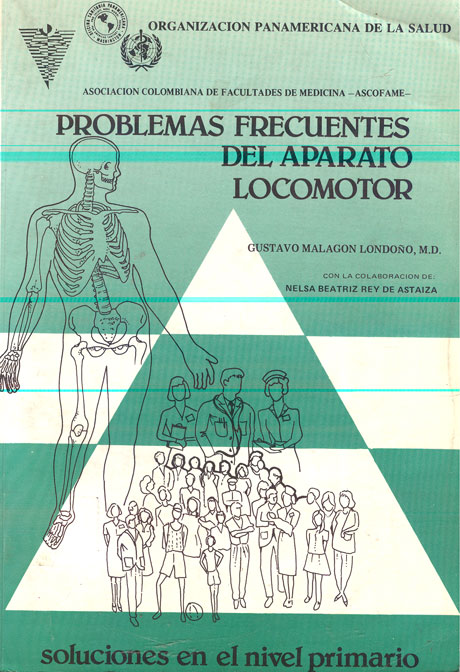 Soluciones de problemas frecuentes del aparato locomotor: en el nivel primario
      <i>es</i>