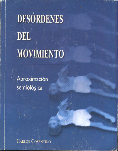 Desórdenes del Movimiento Aproximación semiológica
      <i>es</i>