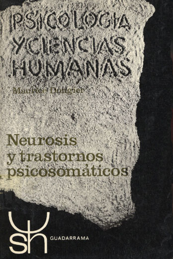 Neurosis y Trastornos Psicosomaticos