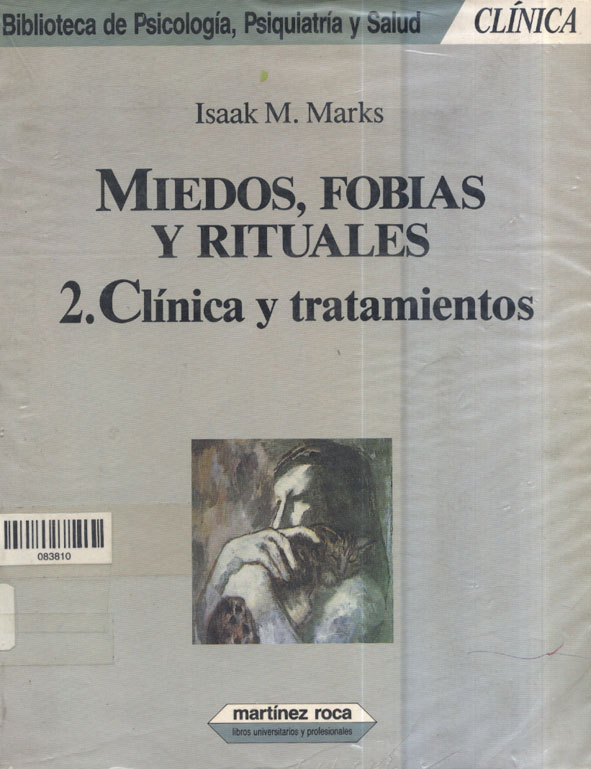 Miedos, Fobias y Rituales 2. Clinica y Tratamientos