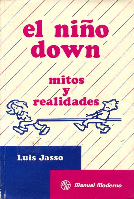 El niño Down: Mitos y Realidades