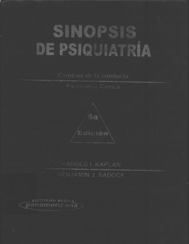 Sinopsis de psiquiatria: Ciencias de la conducta psiquiatria clinica