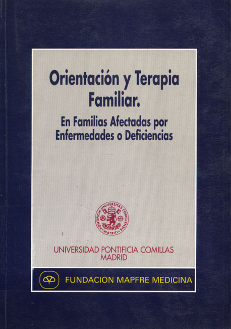 Orientación y Terapia Familiar: En familias afectadas por enfermedades o deficiencias