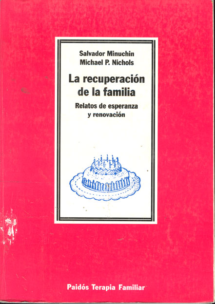 La Recuperación de la Familia: Relatos de Esperanza y Renovación