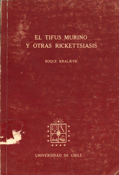 El Tifus Murino y Otras Rickettsiasis