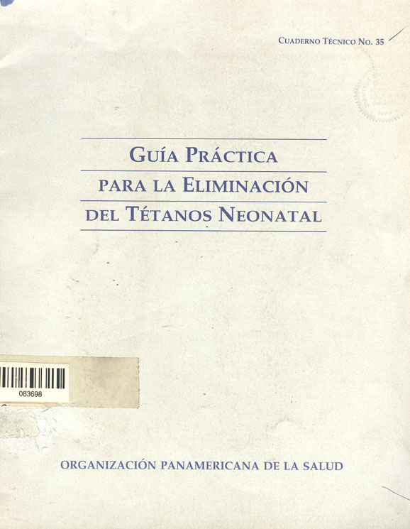 Guia practica para la eliminación del tetanos neonatal