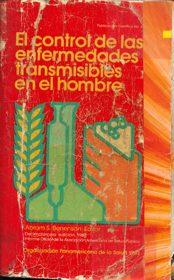 El Control de la Enfermedades Transmisibles en el Hombre