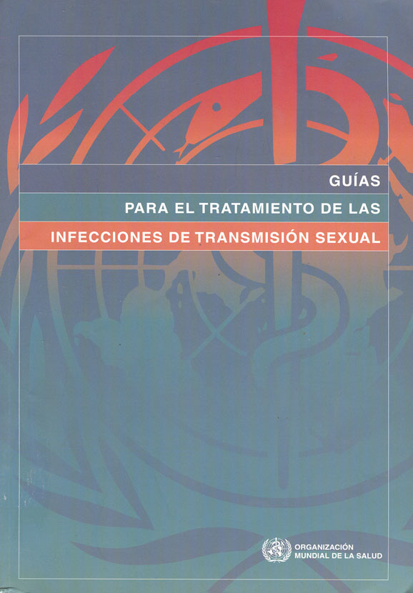 Guias para el tratamiento de las infecciones de transmisión sexual