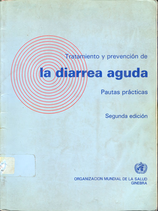 Tratamiento y Prevencion de la Diarrea Aguda: Pautas practicas