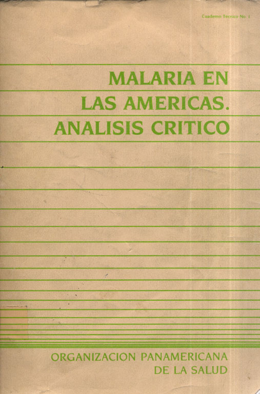 Malaria en las Americas: Analisis Critico