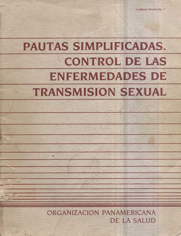 Pautas Simplificadas: Control de las Enfermedades de Transmisión Sexual