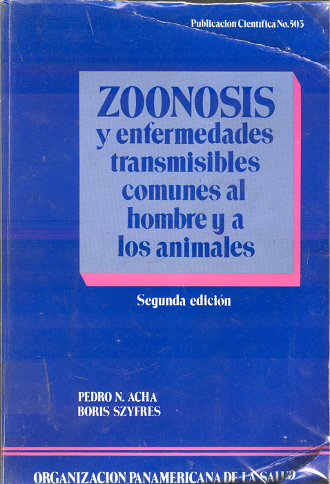 Zoonosis y Enfermedades transmisibles comunes al hombre y a los animales