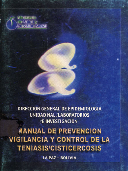 Manual de Prevencion Vigilancia y Control de la Teniasis/Cisticercosis