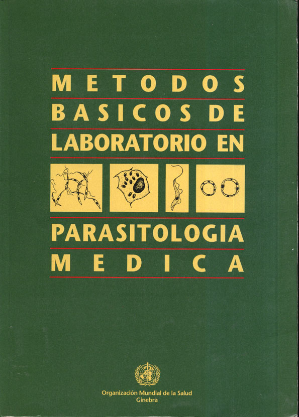 Métodos básicos de laboratorio en Parasitología Medica