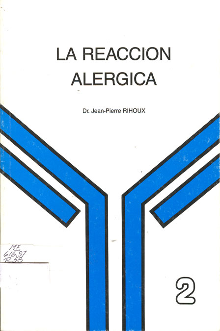 La Reaccion Alergica: Los mediadores de la Reaccion Alergica