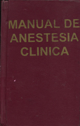 Manual de anestesia clinica