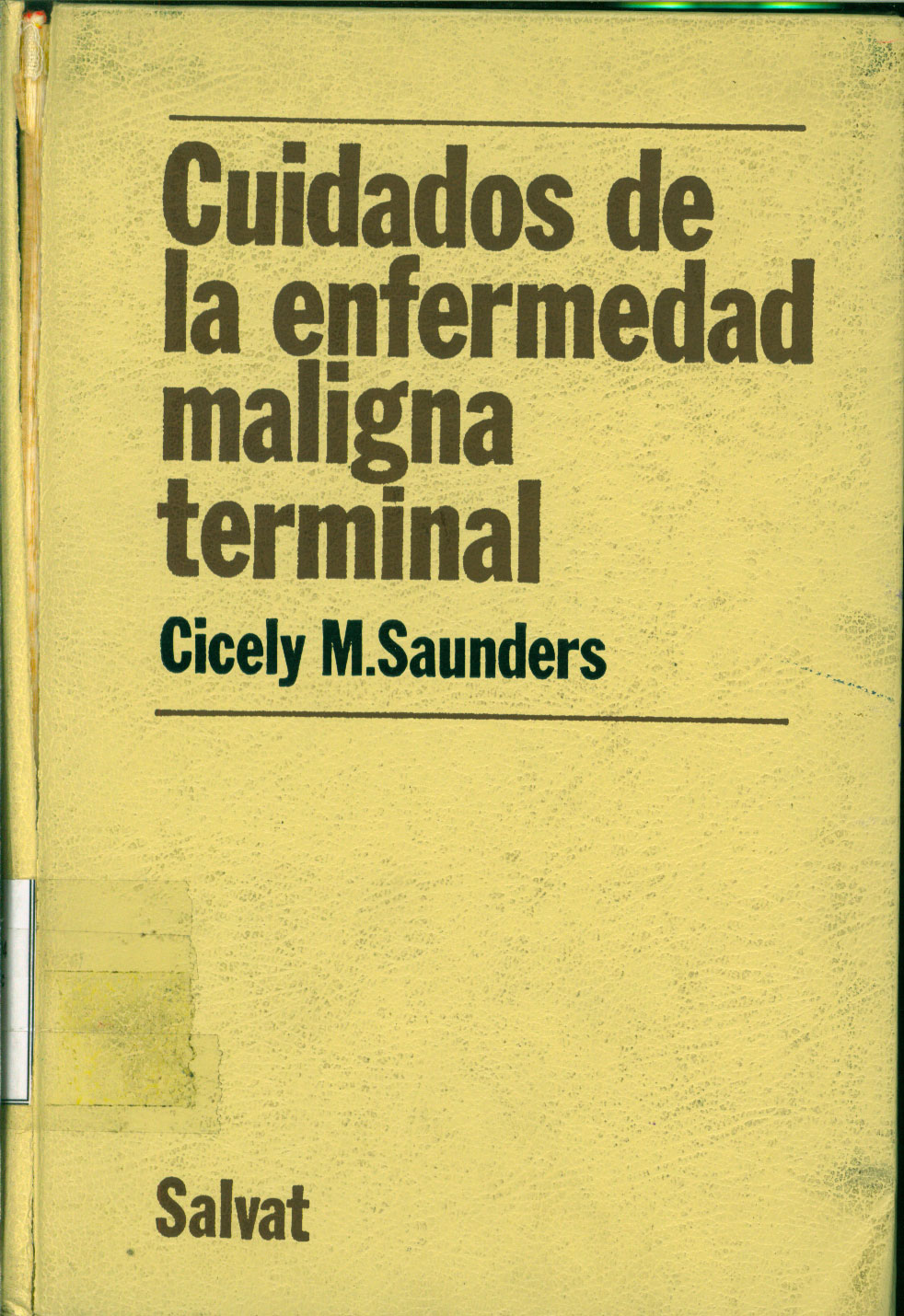 Cuidados de la enfermedad maligna terminal