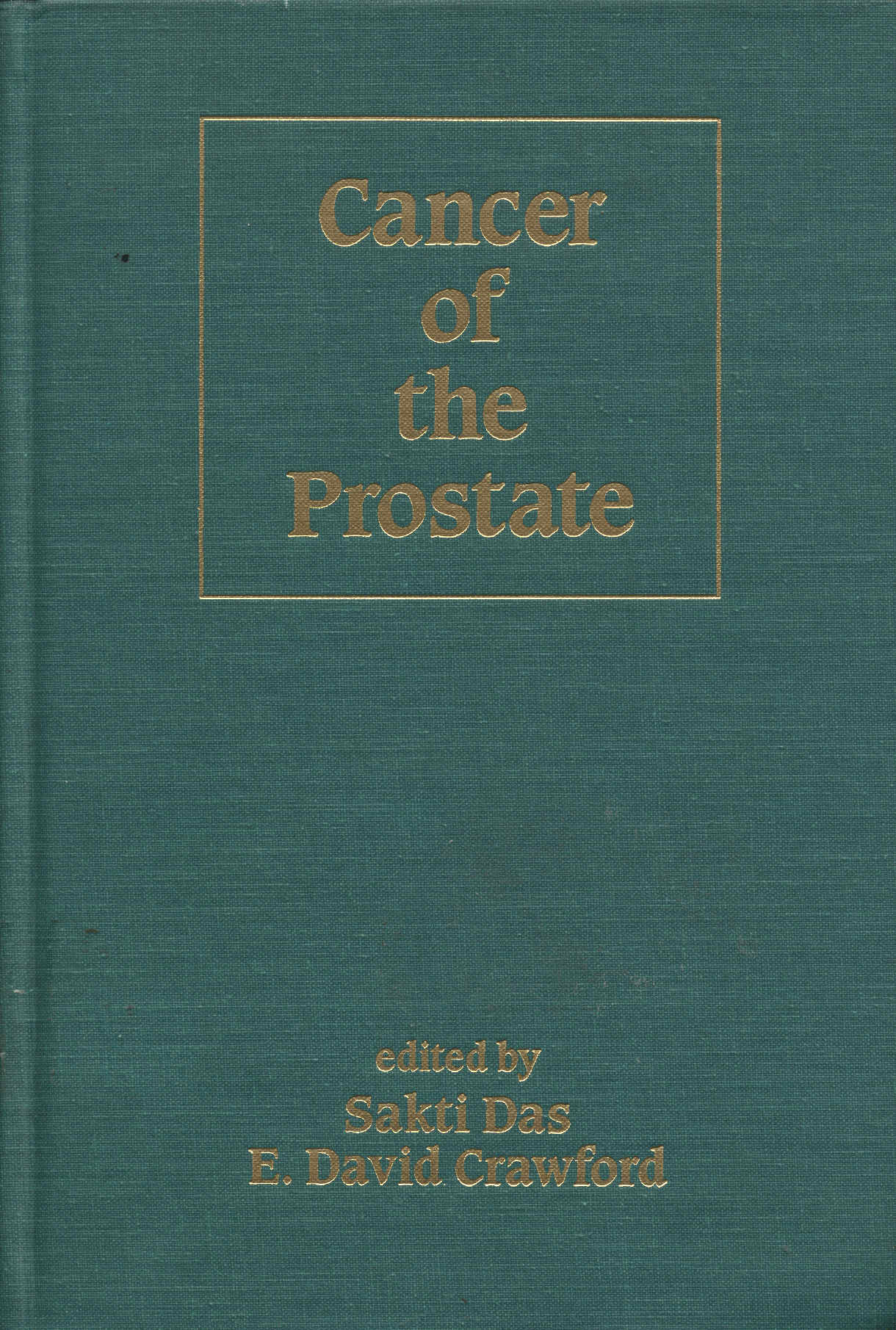 Cancer of the prostate