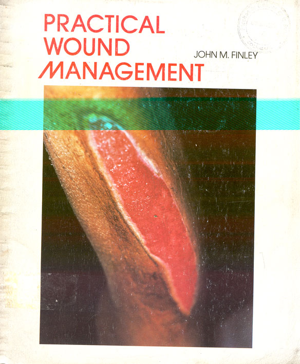 Practical wound management: A manual of dressings