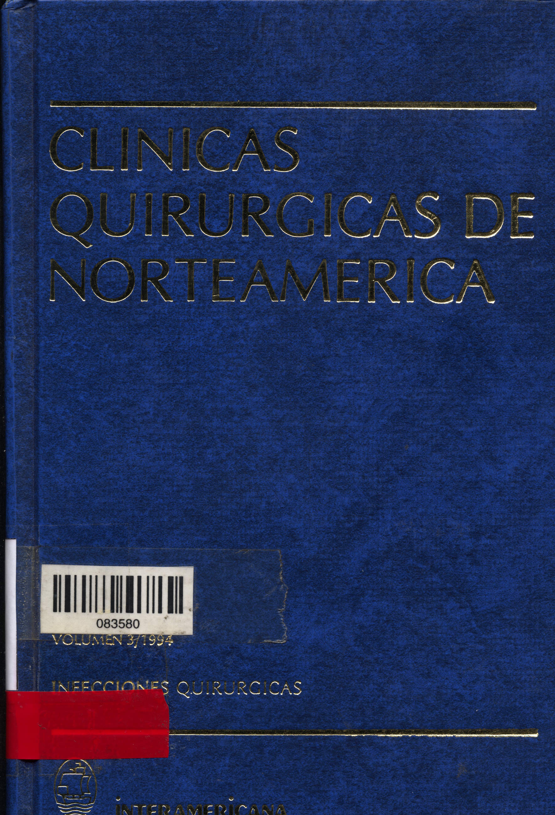 Clinicas quirúgicas  de norteamerica:Infecciones quirúrgicas