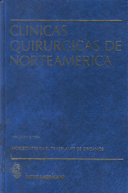 Clinicas quirúrgicas de norteamerica: Horizontes en el trasplante de organos
      <i>es</i>