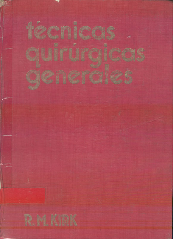 Tecnicas quirúrgicas generales