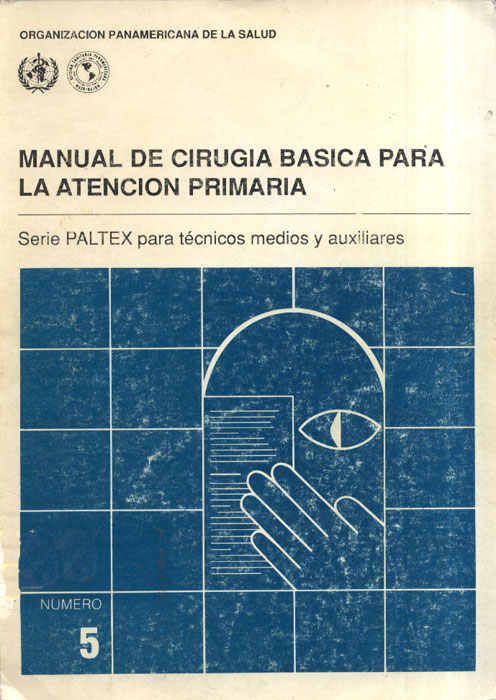 Manual de Cirugia basica para la  atencion primaria