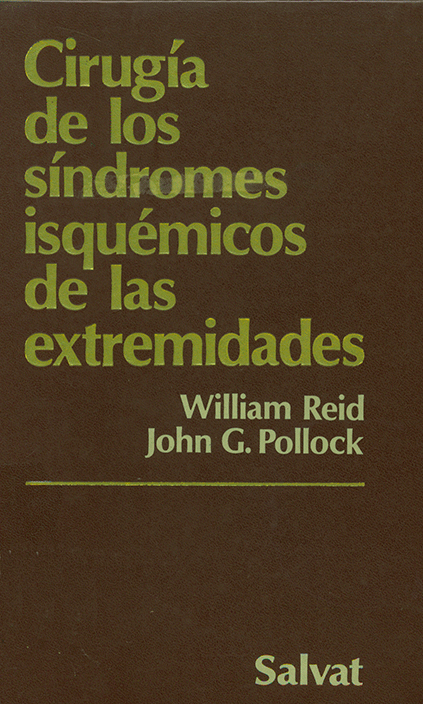 Cirugia de los sindromes isquemicos de las extremidades