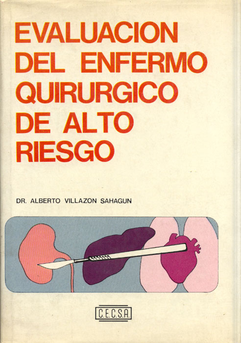 Evaluacion del enfermo quirurgico de alto riesgo