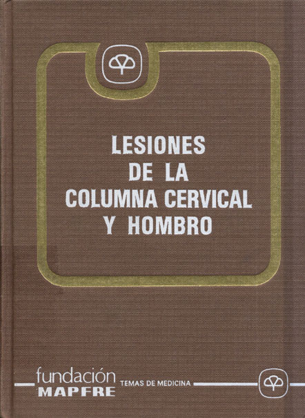 Lesiones de la columna cervical y hombro